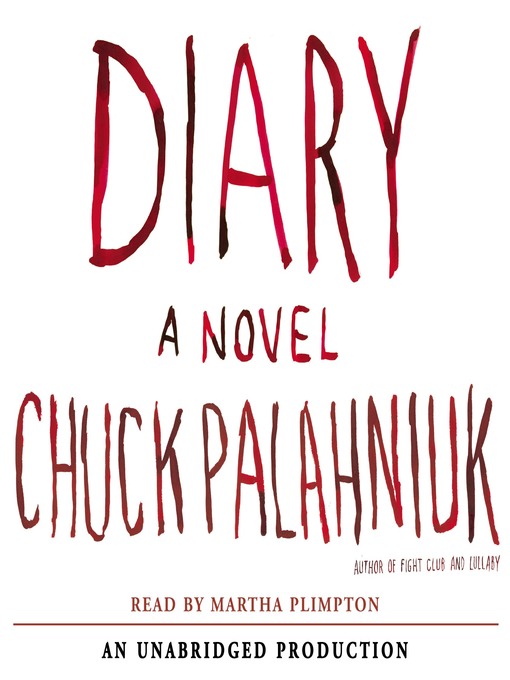 Title details for Diary by Chuck Palahniuk - Wait list